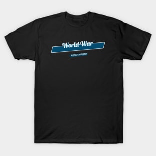 World War T-Shirt